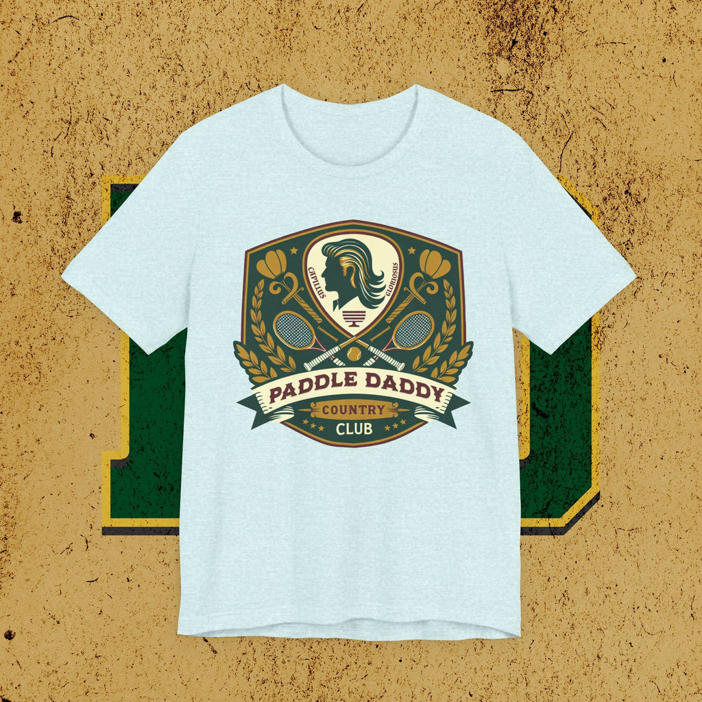 Paddle Daddy Country Club Tee Wo Prestige auf Pickleball und Vaterwitze trifft