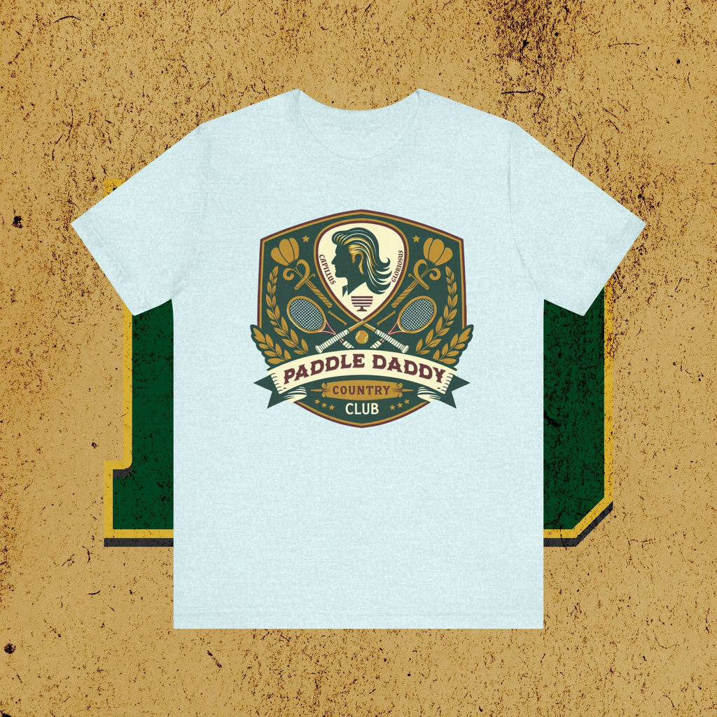 Paddle Daddy Country Club Tee Wo Prestige auf Pickleball und Vaterwitze trifft