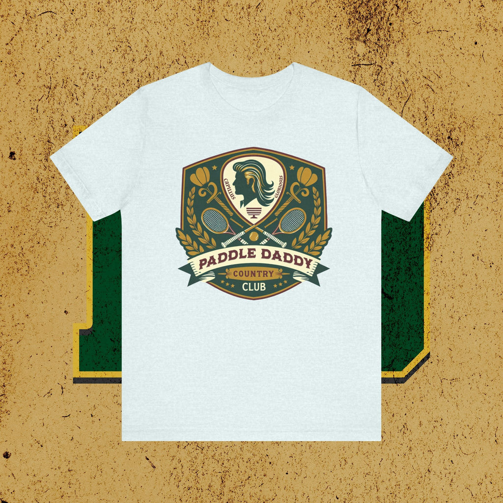 Paddle Daddy Country Club Tee Wo Prestige auf Pickleball und Vaterwitze trifft