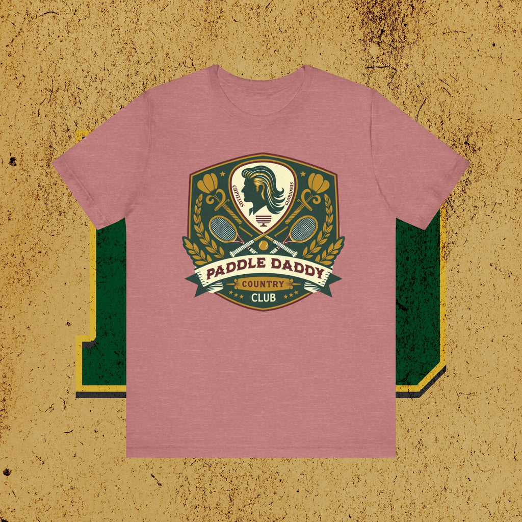 Paddle Daddy Country Club Tee Wo Prestige auf Pickleball und Vaterwitze trifft