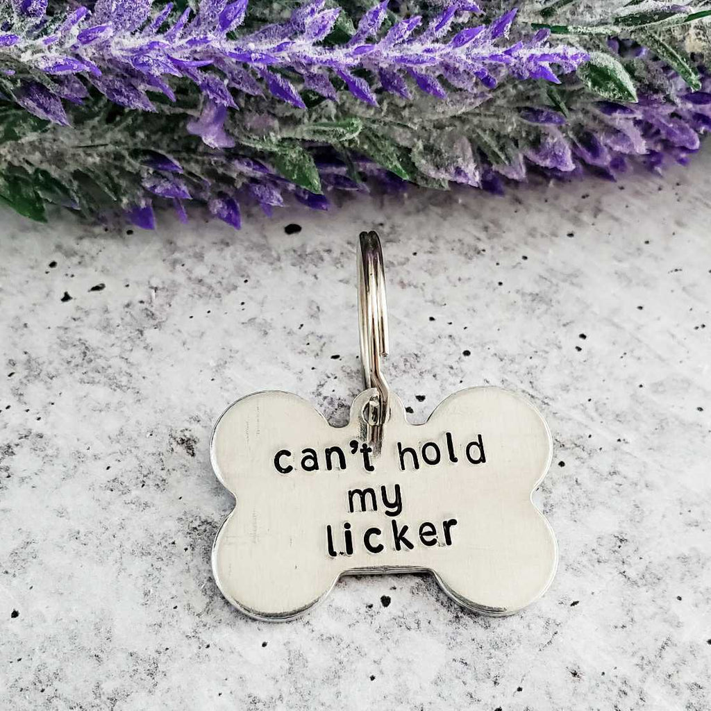 CAN'T HOLD MY LICKER Bone-Shaped Pet Tag