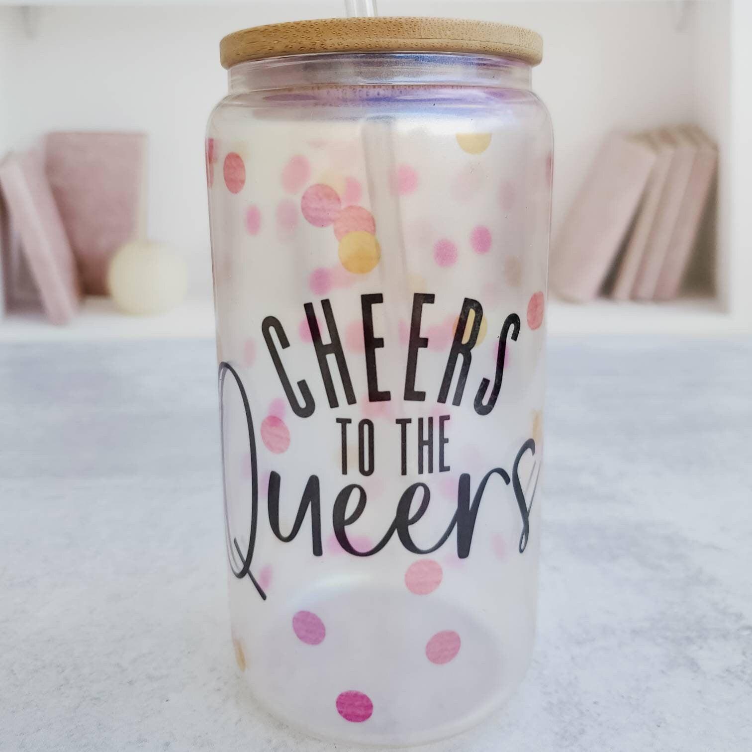 Cheers to the Queers Iridescent Glass Tumbler