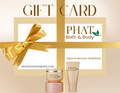 Give the Gift of Ultimate Skincare with Phat Bath & Body Gift Cards| Perfect for Every Occasion