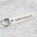 SALTY BITCH Schlüsselanhänger