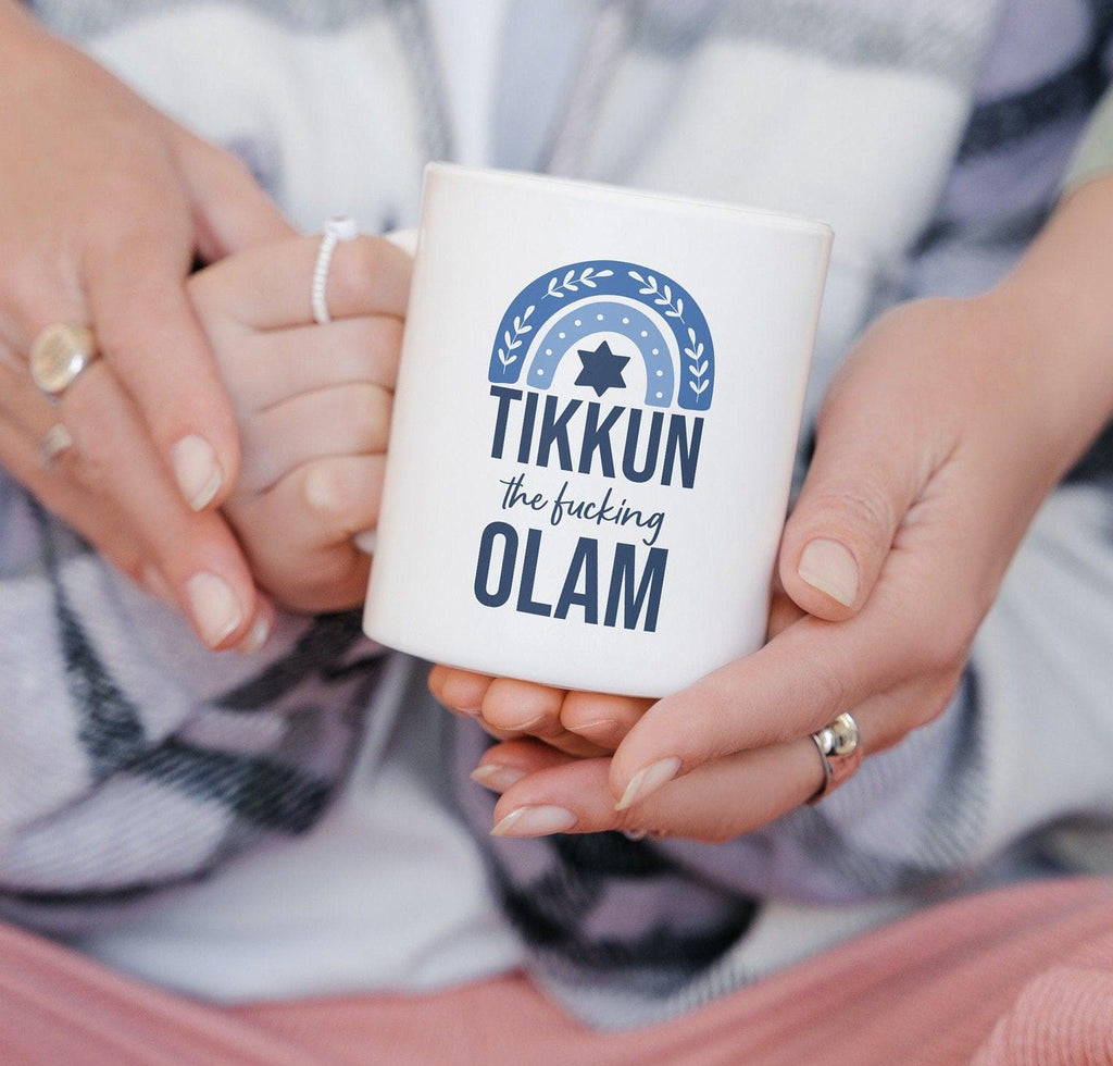 Tikkun the fucking Olam Jüdische Kaffeetasse